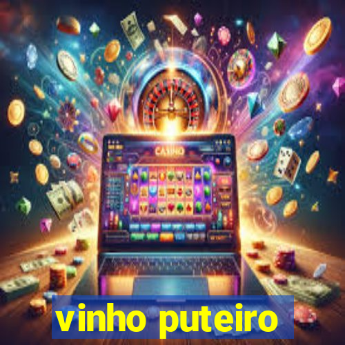 vinho puteiro